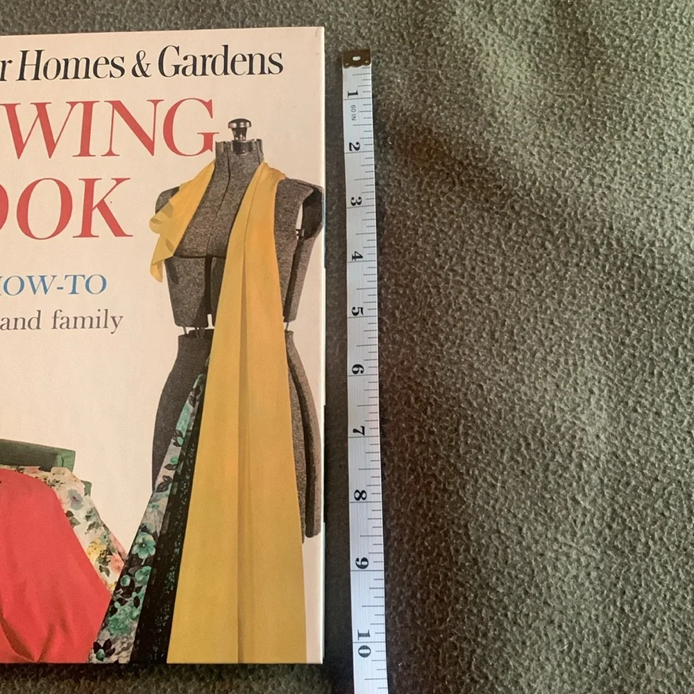 Vintage Better Homes and Gardens Sewing Book. 1961. 7 3/4” x 10 1/4” x 3/4”. - Picture 9 of 13